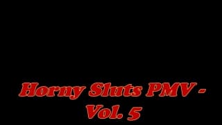 Horny Sluts PMV Volume 5 - Compilation Blonde, Big Boobs, Blowjob, Big Dick, Compilation, Big Ass
